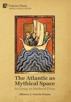 The Atlantic as Mythical Space - García-Osuna, Alfonso J.