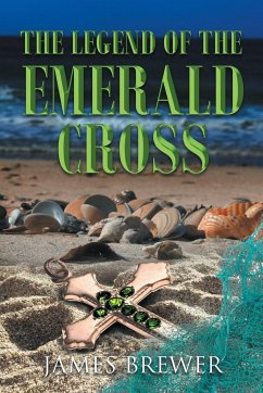 The Legend of the Emerald Cross - Brewer, James