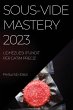Sous-Vide Mastery 2023 - Bild 1