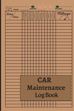 Car Maintenance Log Book: Car Repair Journal / Automotive Service Record Book Ideal Vehicle Maintenance Log Book, Car Repair Journal, Oil Change - Arthur, Amro