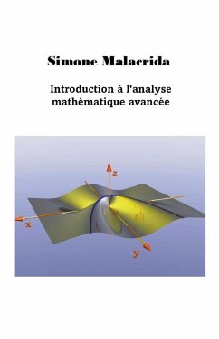 Introduction à l'analyse mathématique avancée - Malacrida, Simone