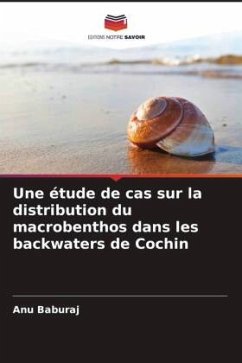 Une étude de cas sur la distribution du macrobenthos dans les backwaters de Cochin - Baburaj, Anu