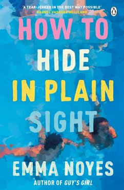 How to Hide in Plain Sight (eBook, ePUB) - Noyes, Emma