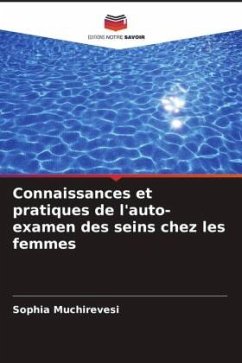 Connaissances et pratiques de l'auto-examen des seins chez les femmes - Muchirevesi, Sophia