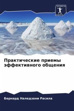Prakticheskie priemy äffektiwnogo obscheniq - Rasila, Bernard Naledzani