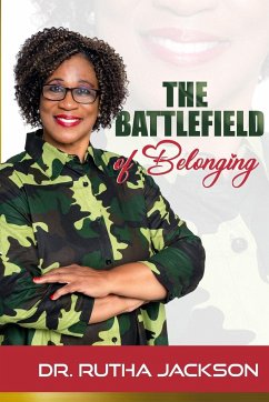 The Battlefield of Belonging - Jackson, Rutha