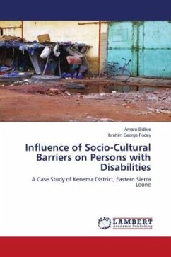 Influence of Socio-Cultural Barriers on Persons with Disabilities - Sidikie, Amara;Foday, Ibrahim George