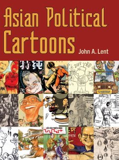 Asian Political Cartoons (Hardback) - Lent, John A.