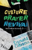 Culture, Prayer, Revival