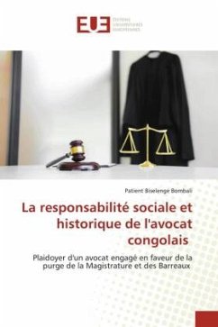 La responsabilité sociale et historique de l'avocat congolais - Biselenge Bombali, Patient