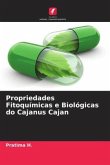 Propriedades Fitoquímicas e Biológicas do Cajanus Cajan