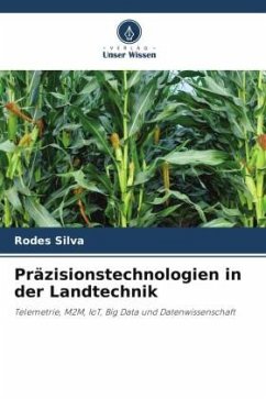 Präzisionstechnologien in der Landtechnik - Silva, Rodes