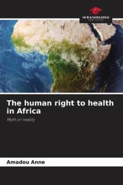 The human right to health in Africa - Anne, Amadou