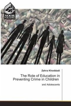 The Role of Education in Preventing Crime in Children - Khoddadi, Zahra