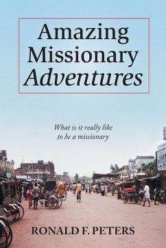Amazing Missionary Adventures