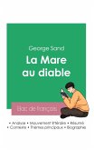 Réussir son Bac de français 2023: Analyse de La Mare au diable de George Sand