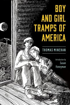 Boy and Girl Tramps of America - Minehan, Thomas