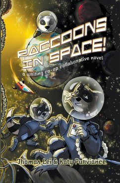 Raccoons in Space - Lei, Thomas; Purviance, Katy