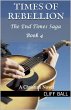 Times of Rebellion - Bild 1