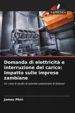 Domanda di elettricità e interruzione del carico: Impatto sulle imprese zambiane - Phiri, James