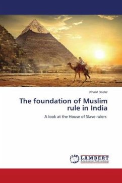 The foundation of Muslim rule in India - Bashir, Khalid