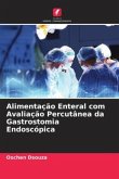 Alimentação Enteral com Avaliação Percutânea da Gastrostomia Endoscópica