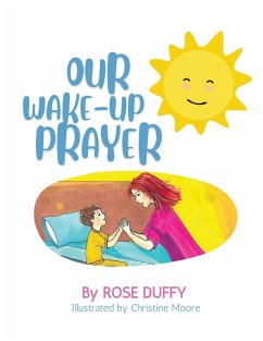 Our Wake-Up Prayer (Boy's Version) - Duffy, Rose