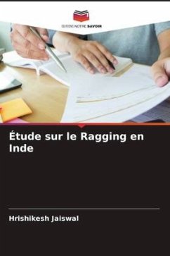 Étude sur le Ragging en Inde - Jaiswal, Hrishikesh