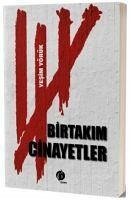 Birtakim Cinayetler - Yörük, Yesim