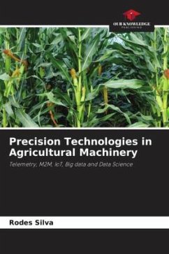 Precision Technologies in Agricultural Machinery - Silva, Rodes