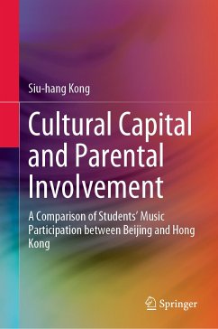 Cultural Capital and Parental Involvement (eBook, PDF) - Kong, Siu-hang