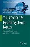 The COVID-19 - Health Systems Nexus (eBook, PDF)