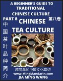 Introduction of Chinese Tea Varieties and Culture- A Beginner's Guide to Traditional Chinese Culture (Part 8), Self-learn Reading Mandarin with Vocabulary, Easy Lessons, Essays, English, Simplified Characters & Pinyin