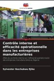 Contrôle interne et efficacité opérationnelle dans les entreprises manufacturières