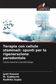 Terapia con cellule staminali: spunti per la rigenerazione parodontale