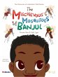 The Mischievous Mosquitoes of Banjul - Bild 1