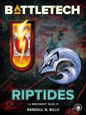 BattleTech: Riptides (The Mercenary Tales, #1) (eBook, ePUB)