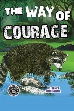 The Way of Courage (eBook, ePUB) - Hallagin, Janet; Tbd