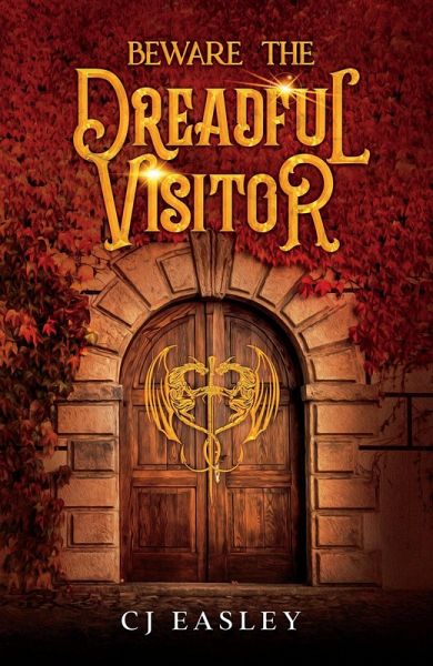 Beware the Dreadful Visitor (eBook, ePUB)