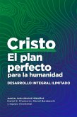 Cristo, el plan perfecto para la humanidad (eBook, ePUB)