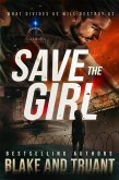 Save The Girl (Save The Humans, #2) (eBook, ePUB)