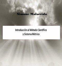 Introducción al Método Científico y Sistema Métrico (eBook, ePUB) - Malacrida, Simone