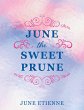June the Sweet Prune (eBook, ePUB) - Bild 1