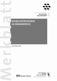 Merkblatt Wanduntergründe im Innenbereich (PDF) 2022-11 (eBook, PDF)