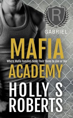 Cover Gabriel (Mafia Academy, #3) (eBook, ePUB)
