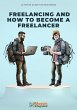 Freelancing And How To Become A... - Bild 1