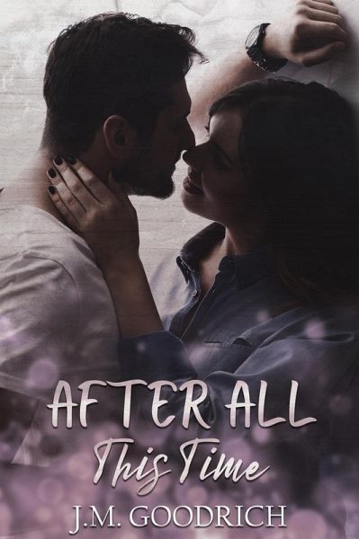 After All This Time (eBook, ePUB) After All This Time (eBook, ePUB)