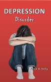Depression Disorder (Health Series, #2) (eBook, ePUB)
