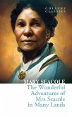 The Wonderful Adventures of Mrs Seacole in Many Lands (Collins Classics) (eBook, ePUB)