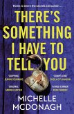 There's Something I Have to Tell You (eBook, ePUB)